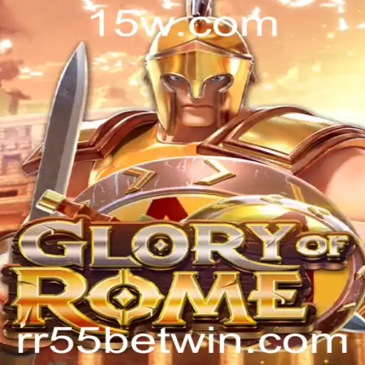 GloryofRome: Desvendando o Fascínio do Jogo com RR55 Bet