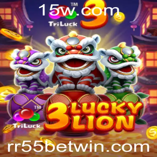 Descubra o Mundo de Emoções do Jogo 3LUCKYLION com a Palavra-Chave RR55 bet