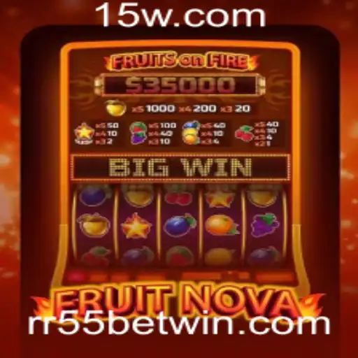 Conheça o Jogo de Slots FruitNova e a Palpitante Estratégia RR55 Bet