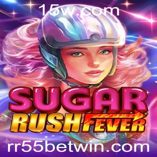 SugarRushFever: Uma Aventura Doce com RR55 Bet
