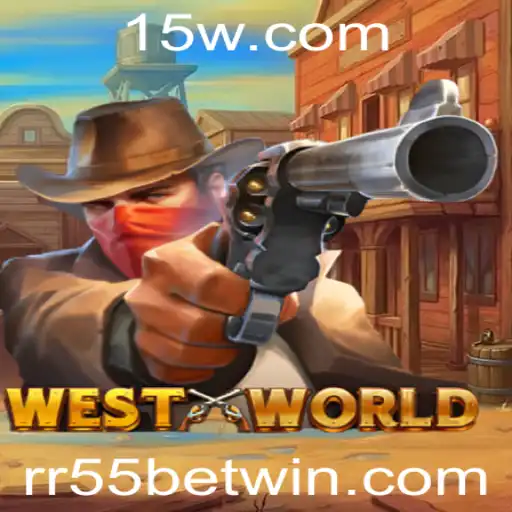 Explorando o Fascinante Mundo do Jogo WestWorld e a Chave RR55 Bet
