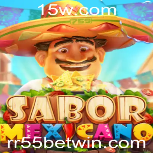 Descubra o Jogo SaborMexicano e a Emoção de RR55 Bet