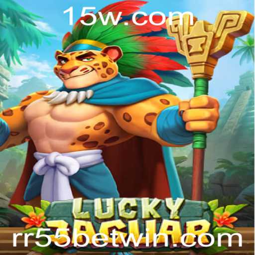 Explorando LuckyJaguar: O Dinâmico Mundo do Jogo RR55 Bet