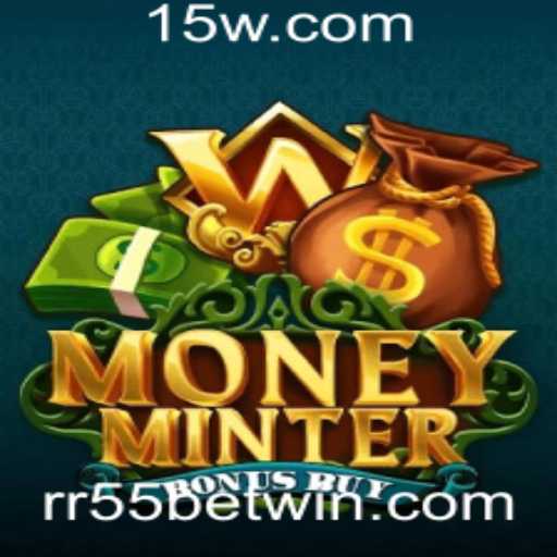 Descubra o Fascinante Mundo de MoneyMinterBonusBuy e a Estratégia RR55 Bet